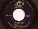 RARE Guapacha Pachanga 45 GILBERTO Y SU CHARANGA Guajiro Soy SMC Pro-Arte HEAR