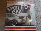 Spoiled Brat - Hot To Trot Private Hair Metal Hard Rock Glam  LP Vinyl Record