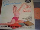 CHEESECAKE EROTIC SEXY - BOB MARTIN - SHE'S MAD ABOUT UK 10'' FELSTED