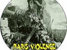 PARIS VIOLENCE picture 7' La Dernière Garde ltd 25 copies combat 84 trotskids oi