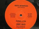 JIMMY MACK Funk-I-Tis / Pop Goes The Weasel   12