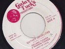 GALAXY TUCK REGGAE 45 DELANO & SHARON TUCKER GATHER ISRAELITES ex+ ?