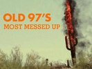 Old 97's Most Messed Up  LP vinyl record indie sealed Wilco Todd Snider Joe Ely
