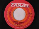 BROTHERS: Secret Place / He Will Be There 45 rare Soul