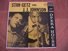 STAN GETZ/J.J. JOHNSON At The Opera House US 1958 LP NM