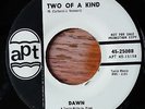 Dawn Two Of A Kind/Can't Get Him Off My Mind 7 inch