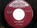 CALVANES 45 Don't take your love /  Crazy over you DOOTONE Doowop bb2346