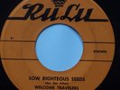 WELCOME TRAVELERS: Sow Righteous Seeds RU LU Philly DOO WOP gospel 45 HEAR