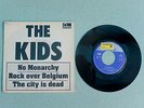 The Kids 1978  No Monarchy original Belgium PUNK EP FONTANA 6022 003