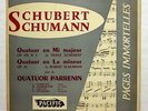 QUATUOR PARRENIN - SCHUMANN & SCHUBERT quartets PACIFIC LP EX