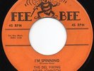 Del Viking Kripp Johnson-I'm Spinning-Fee Bee Doo Wop 45 