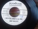 Jimmy Radcliffe - Long After Tonight Is Over - Musicor - Northern Soul - 45
