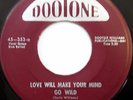 THE PENGUINS 45 Love Will Make Your Mind Go Wild DOOTONE label DOO WOP bb2363