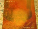 RARE SLOWDIVE - HOLDING OUR BREATH12