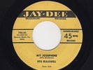 '54 R&B Shouter OTIS BLACKWELL My Josephine/Ain't Got No Time JAY-DEE M- HEAR