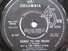 RARE UK COLUMBIA 45 Sly & The Family Stone Dance To The Music 7