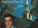 Elvis Presley - How Great Thou Art [LPX2]