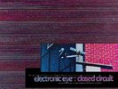 ELECTRONIC EYE  'Closed Circuit'  4 x vinyl LP Box Set - RBADLP8 - 1994