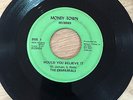 Rare Funk Soul 45 The Chaparrals would you believe it  on Money Town original