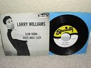 LARRY WILLIAMS Slow Down/Dizzy Miss Lizzy 45 Specialty NM w/Pic Sleeve BEAUTY