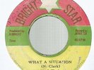 NOEL CLARK - WHAT A SITUATION  VERSION          7
