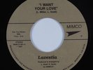 Modern Soul Boogie 45 LAVESTIA I Want Your Love MIMCO VG+ HEAR