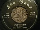 Girls Town Ska/Don't Call Me Daddy/Baba Brooks/Derrick Morgan SKA BEAT ORIG 7