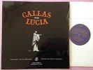 MARIA CALLAS sings LUCIA    ORIG Columbia 33CX 1385 UK-1950s LP NM-