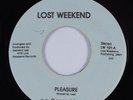 Modern Soul Disco 45 GENERAL LEE Pleasure LOST WEEKEND VG+ HEAR