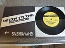 SUBHUMANS Death to the Sickoids Canada KBD punk 7
