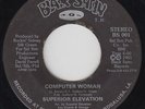 Funk Boogie/Modern Soul 45 - Superior Elevation - Computer Woman - Black Satin