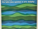 ERIC DOLPHY/ LATIN JAZZ QUINTET LP 
