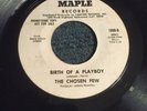 The Chosen Few - Birth Of A Playboy - Taking All The Love I Can Maple Ex