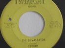 Rare 1967 Northern Soul Funk TWINIGHT 104 45 Stormy THE DEVASTATOR / I Wont Stop