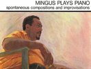 CHARLES MINGUS Mingus Plays Piano LP NEW VINYL Superior Viaduct Erik Satie Art T