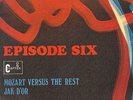 EPISODE SIX - 45 Spain PS -  MINT * Pre DEEP PURPLE *   *  ? ?