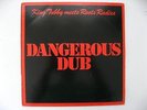 KING TUBBY Meets ROOTS RADICS Dangerous Dub COPASETIC LP Rare 1981 UK ORIG Hear