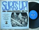 THE CHALLENGERS- SURF'S UP RARE 1965 ORIGINAL MONO SURF GARAGE REVERB LP