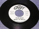 my baby loves me..martha and the vandellas GORDY DEMO,,Ex+,,looks unplayed  £15
