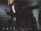 Patricia Barber - Cafe Blue - Audiophile LP - Bob Ludwig Mastered 180G HQ-180