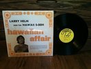 LARRY HELM Hawaiian Affair Private Lounge Funky Rare Groove Topaz LP