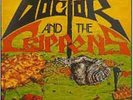 Doctor and The Crippens Fired From The Circus (Limited 2 x Coloured Vinyl+CD)