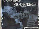 GERMAINE THYSSENS-VALENTIN * GABRIEL FAURE 13 NOCTURNES  – Ducretet Thomson Box