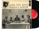 MAHALIA JACKSON: BLESS THIS HOUSE columbia LP / black gospel MONO 6-eye DG NM