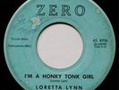 LORETTA LYNN: I'M A HONKY TONK GIRL / WHISPERING SEA - COUNTRY (zero) 45rpm 