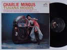 CHARLIE MINGUS Tijuana Moods RCA VICTOR LP
