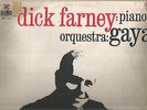 DICK FARNEY & ORQUESTRA GAYA  EX LP ORIG 1ST PROMO MONO ELENCO JAZZ BOSSA 1967