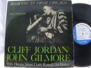 ++ Cliff Jordan - Blue Note BLP1549 - Blowing in from Chicago NY23, DG, RVG, EAR