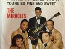 THE MIRACLES I LIKE IT LIKE THAT - YOU'RE SO FINE  TAMLA 1964 PS 45 7