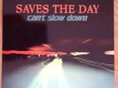 Saves The Day Can't Slow Down 12